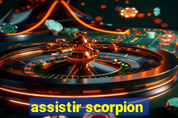 assistir scorpion